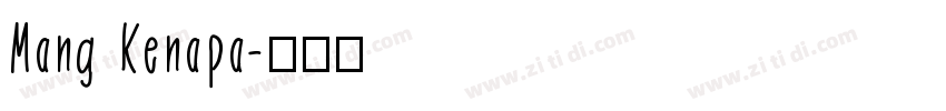 Mang Kenapa字体转换